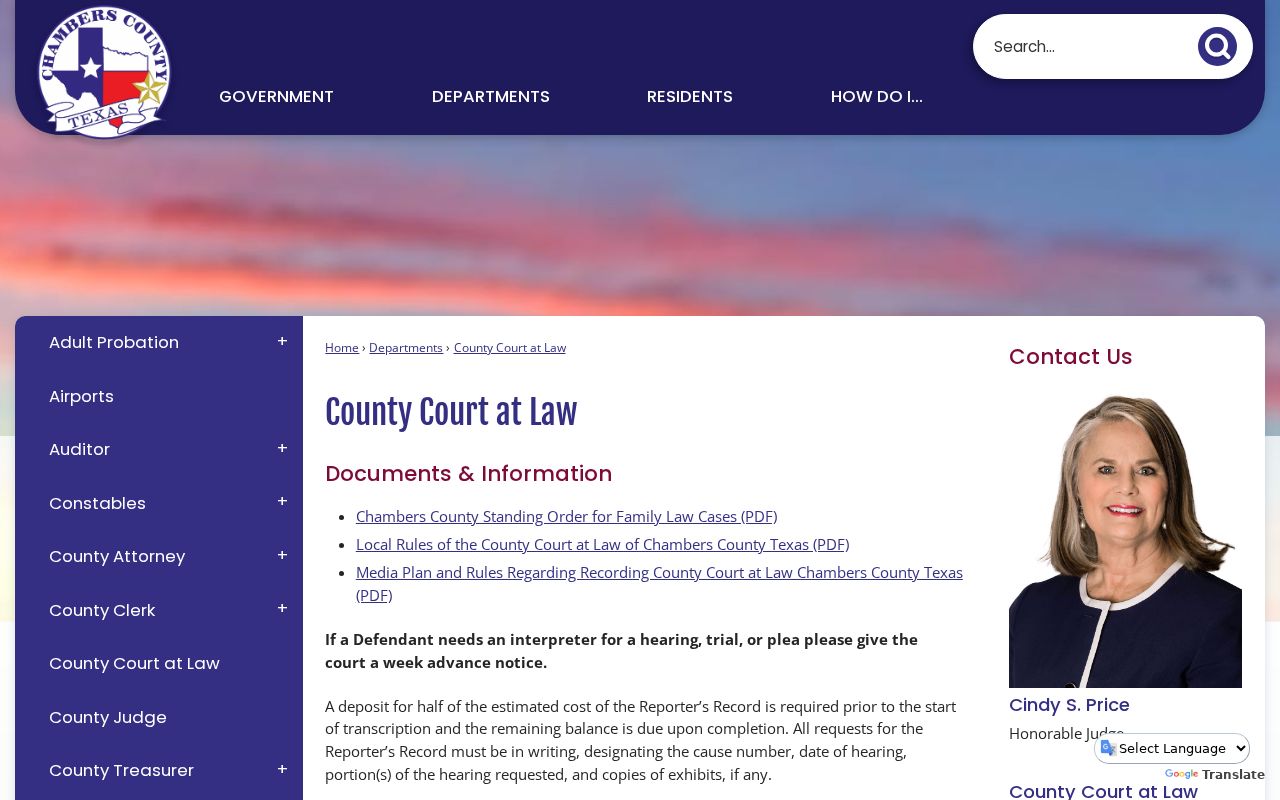 Chambers County Court at Law local rules and reporter record information
